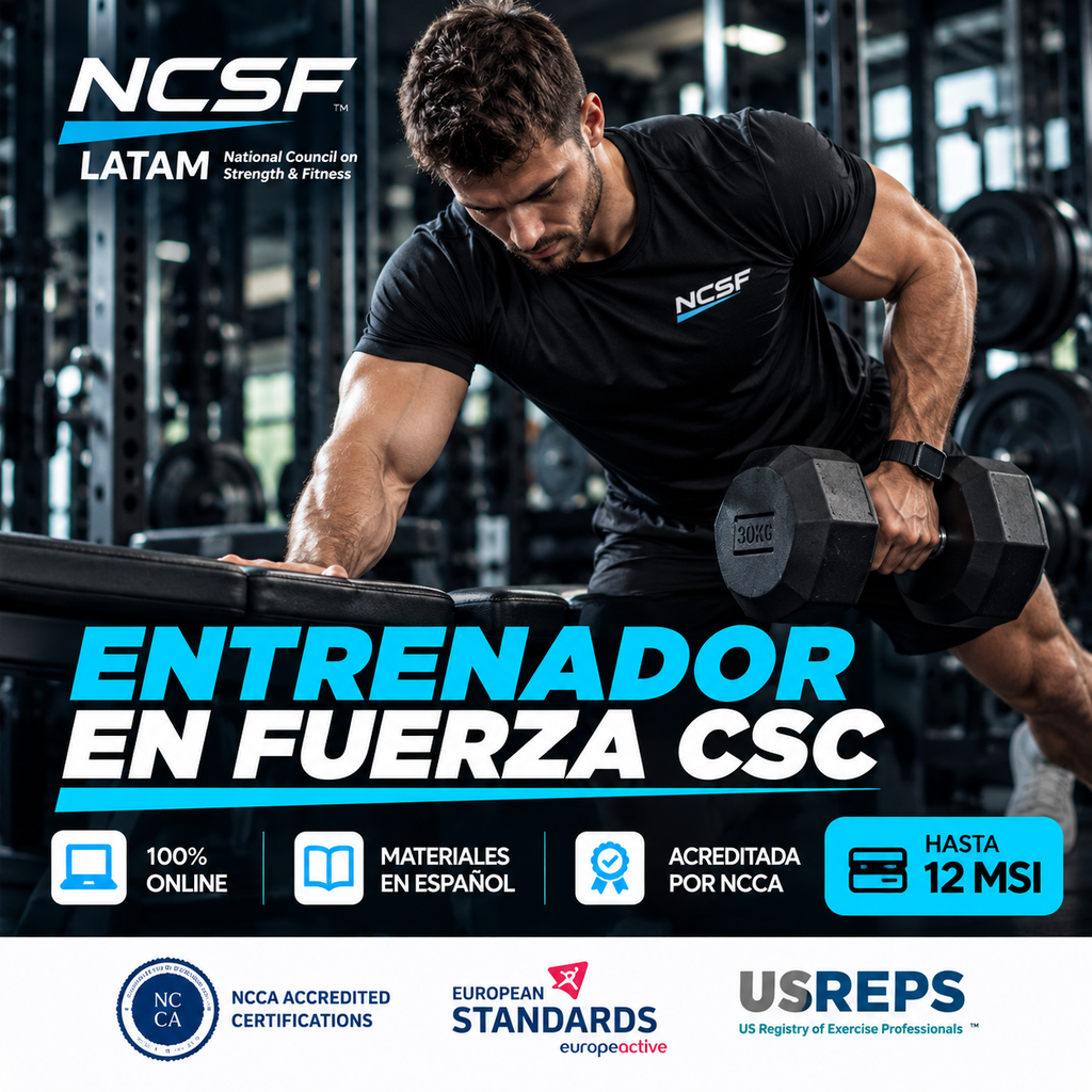 Certificación Internacional en Fuerza y Acondicionamiento NCSF (CSC)